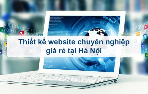 dịch vụ thiết kế website tại hà Nội có gì?